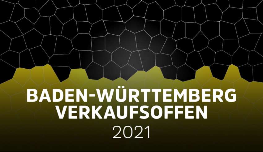 Übersicht der verkaufsoffener Sonntage am 25.07.2021 in Baden-Württemberg