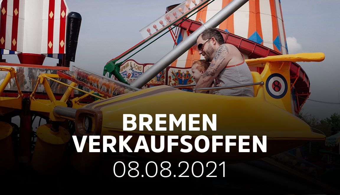 Bremen verkaufsoffen - 5. September 2021 - Verkaufsoffener Sonntag