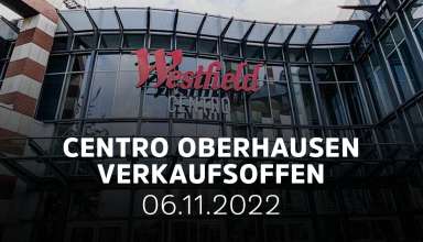 Verkaufsoffener Sonntag Centro Oberhausen 2022