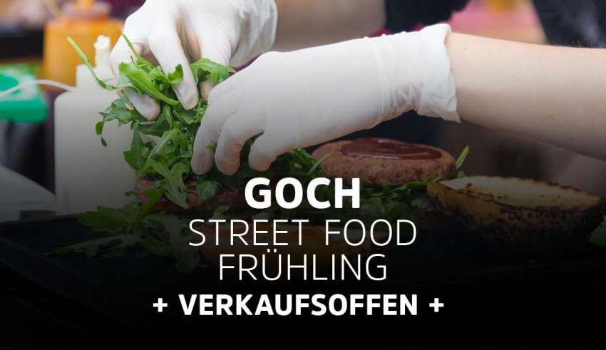 Street Food Frühling und verkaufsoffener Sonntag in Goch