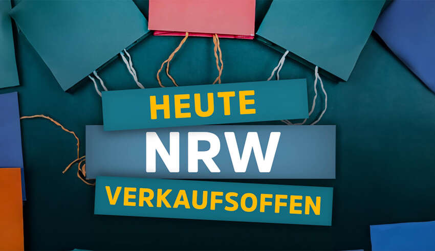 Verkaufsoffener Sonntag heute in NRW - Alle Städte in Nordrhein-Westfalen