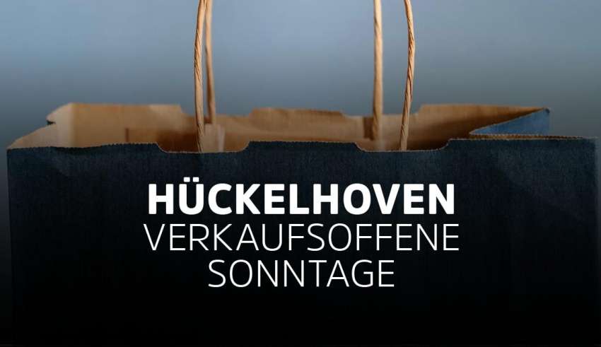 Hückelhoven (Kreis Heinsberg) - Verkaufsoffene Sonntage