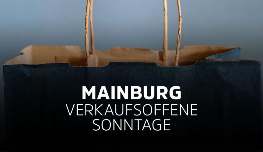 Mainburg in Bayern - Verkaufsoffene Sonntage