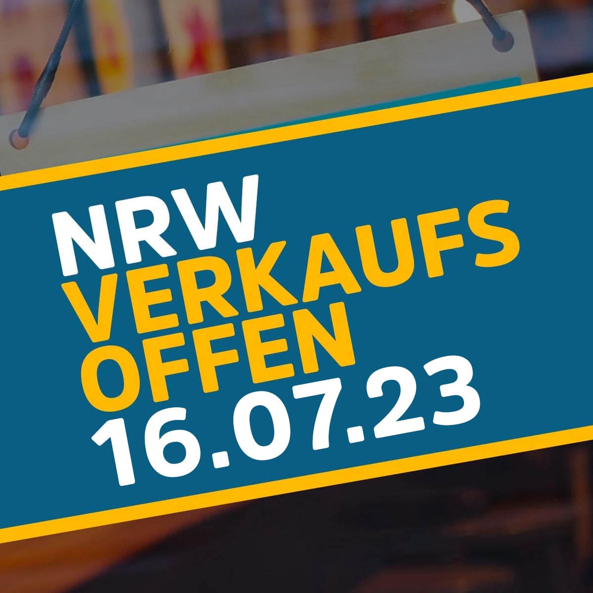 Heute verkaufsoffener Sonntag am 16.07.23 in NRW