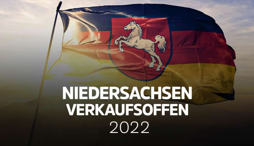 Verkaufsoffener Sonntag in Niedersachsen 2022