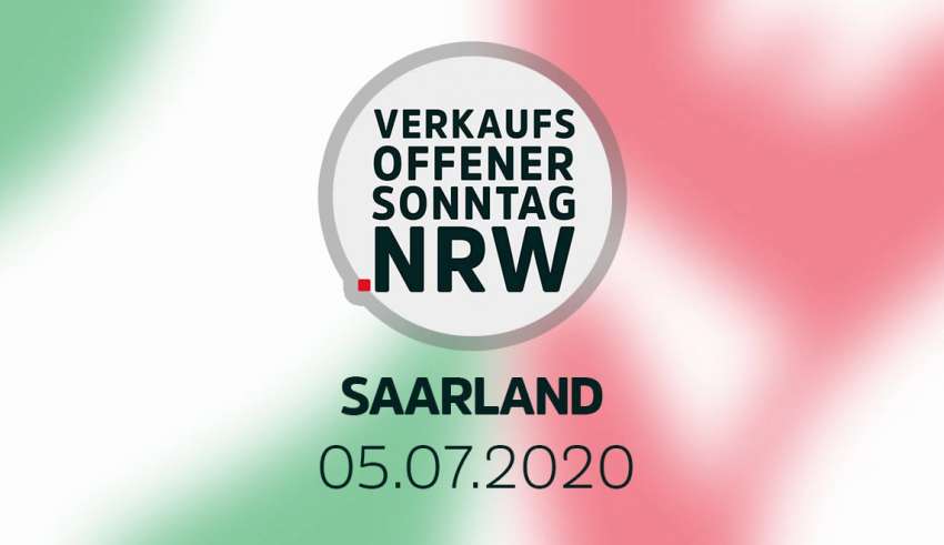 Verkaufsoffener Sonntag am 05.07.2020 im Saarland