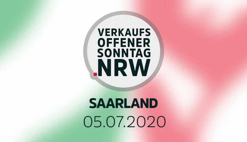 Verkaufsoffener Sonntag am 05.07.2020 im Saarland