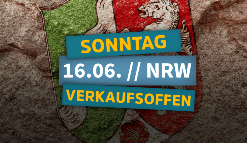 Verkaufsoffener Sonntag NRW am 16. Juni 2024