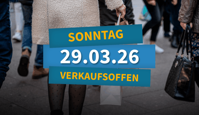 Verkaufsoffener Sonntag NRW am 29.03.2026