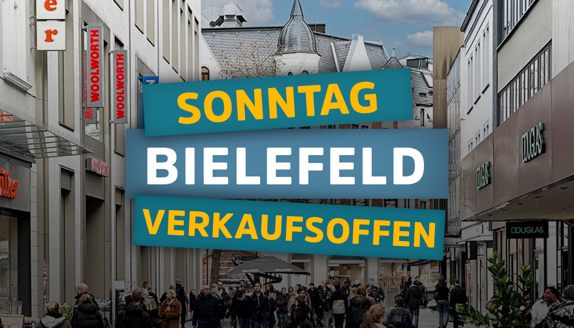 BIELEFELD » Verkaufsoffener Sonntag in Bielefeld am 29.09.24