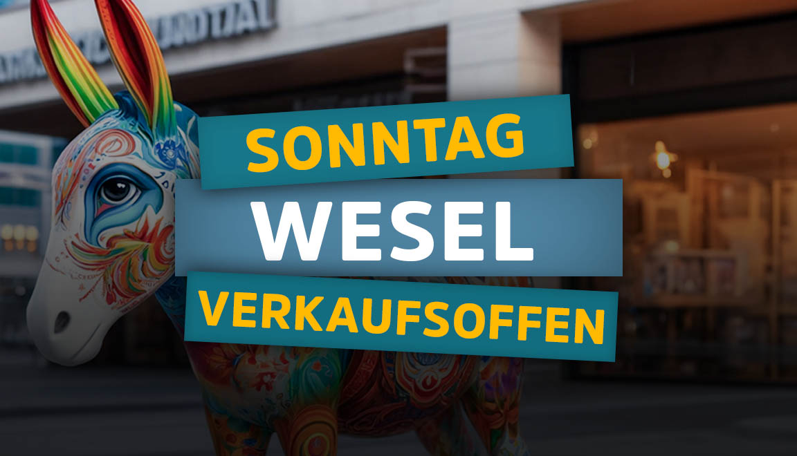 Wesel » ( 2025 ) » Nächster verkaufsoffener Sonntag