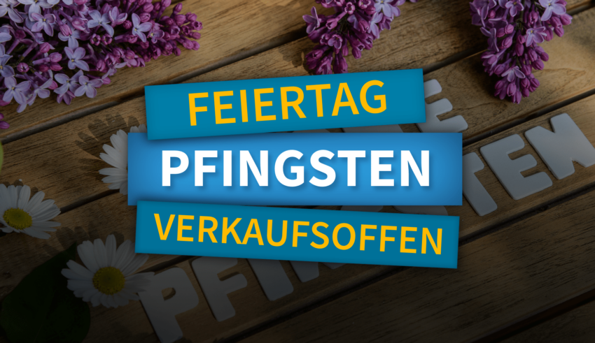 Verkaufsoffener Feiertag – Hier kann man an Pfingsten einkaufen
