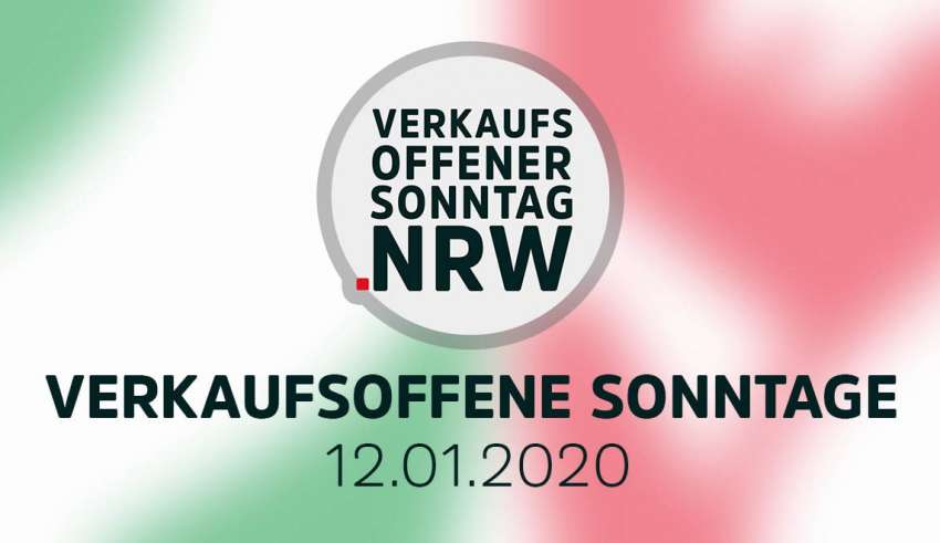 Verkaufsoffener Sonntag NRW am 12.01.2020 - Übersicht