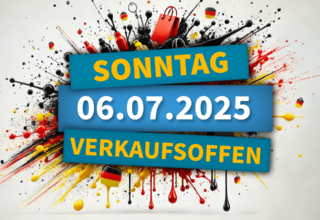 Verkaufsoffener Sonntag am 6. Juli 2025