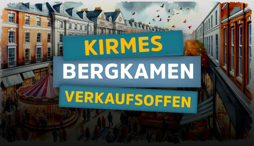 Verkaufsoffener Sonntag in Bergkamen zur Herbstkirmes