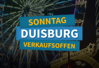 Verkaufsoffener Sonntag in Duisburg zum Weihnachtsmarkt