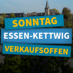 Verkaufsoffener Sonntag in Essen-Kettwig