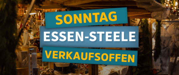 Verkaufsoffener Sonntag in Essen-Steele zum Weihnachtsmarkt