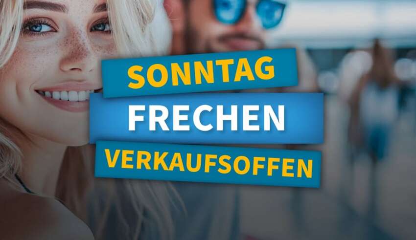 Verkaufsoffener Sonntag Frechen