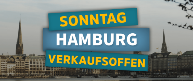 Verkaufsoffener Sonntag in Hamburg - Hansestadt verkaufsoffen