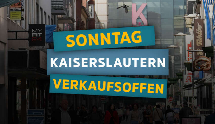 Verkaufsoffener Sonntag in Kaiserlautern zur Lautrer Kerwe