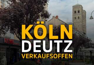 Verkaufsoffener Sonntag Köln-Deutz