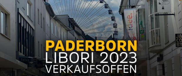 Verkaufsoffener Sonntag Libori Paderborn 2023