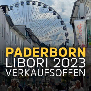 Verkaufsoffener Sonntag Paderborn Libori Schild