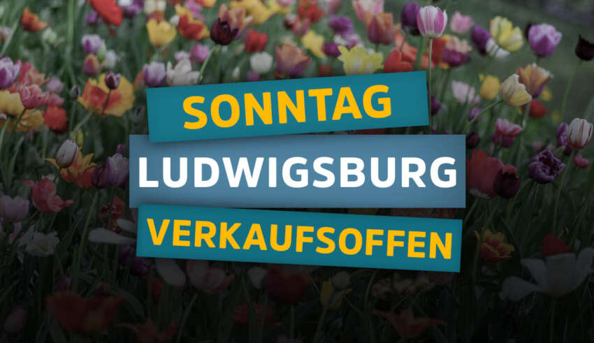 Verkaufsoffener Sonntag in Ludwigsburg zum Ludwigsburger Märzklopfen