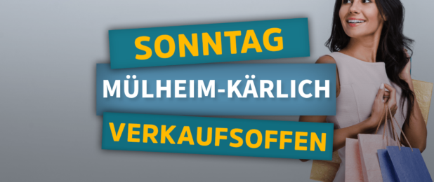 Verkaufsoffener Sonntag im Gewerbepark Mülheim-Kärlich