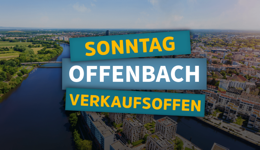 Verkaufsoffener Sonntag in Offenbach am Main in Hessen