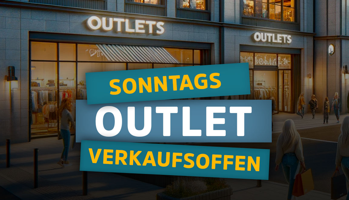Outlets JettingenScheppach Verkaufsoffener Sonntag am 12.11.