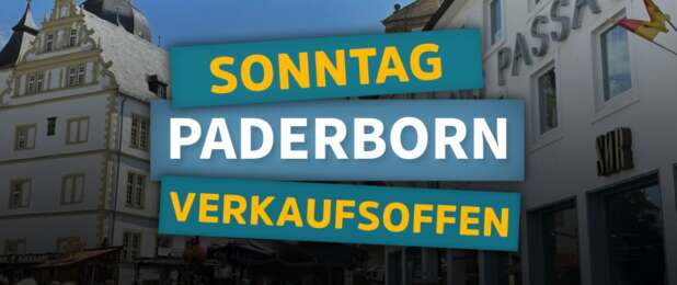 Verkaufsoffener Sonntag in Paderborn