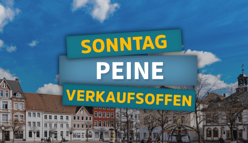 Verkaufsoffener Sonntag heute in Peine - Alle Termine und Informationen