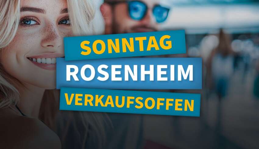 Verkaufsoffener Sonntag Rosenheim Innenstadt