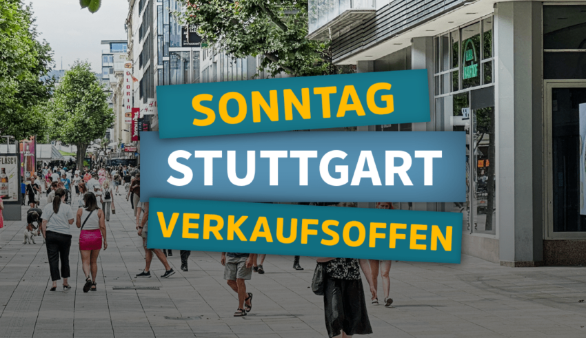 Verkaufsoffener Sonntag in Stuttgart