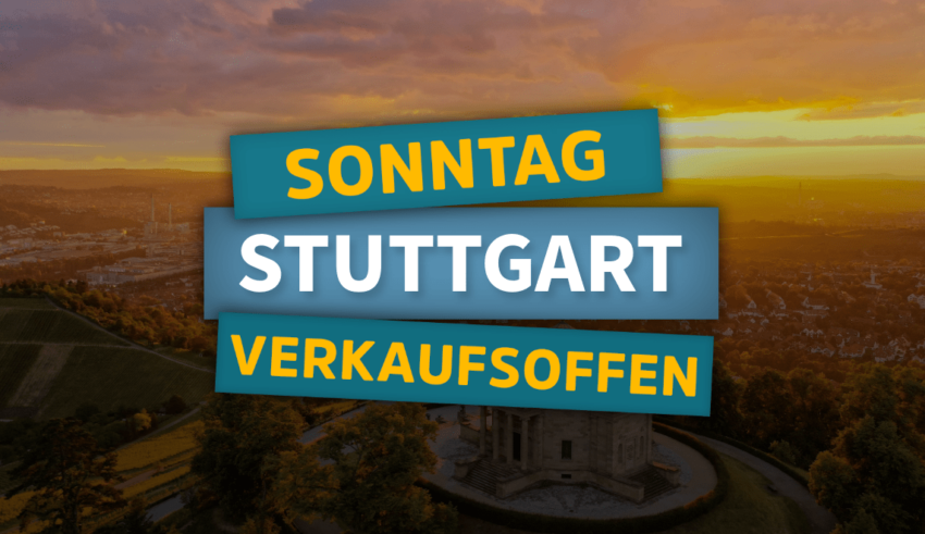 Verkaufsoffener Sonntag Stuttgart