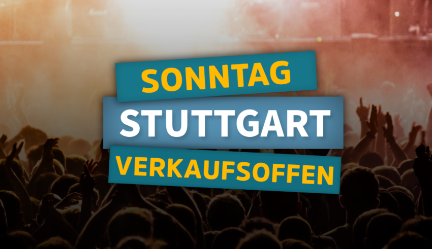 Verkaufsoffener Sonntag in Stuttgart