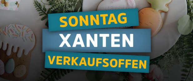 Verkaufsoffener Sonntag in Xanten