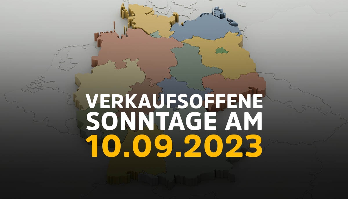 Verkaufsoffener Sonntag heute am 10.09.23 Alle Highlights vom 10