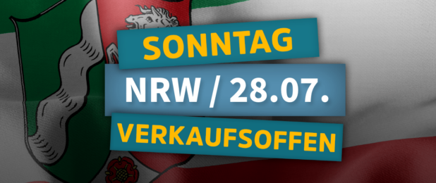 Verkaufsoffener Sonntag in NRW am 28. Juli 2024 - Die Übersicht