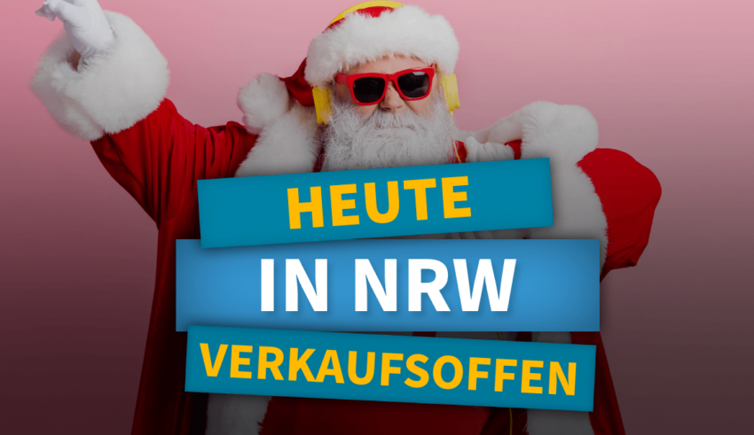 Verkaufsoffener Sonntag in NRW am 22.12.2024 – Hier öffnen heute die Geschäfte