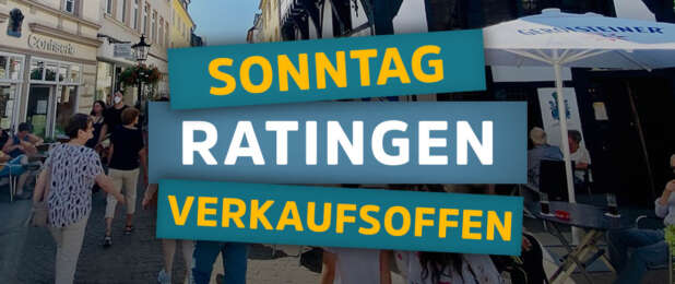 Verkaufsoffener Sonntag in Ratingen - Innenstadt verkaufsoffen