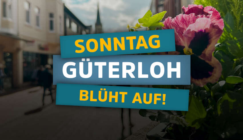 Verkaufsoffener Sonntag in Gütersloh zu Gütersloh blüht auf