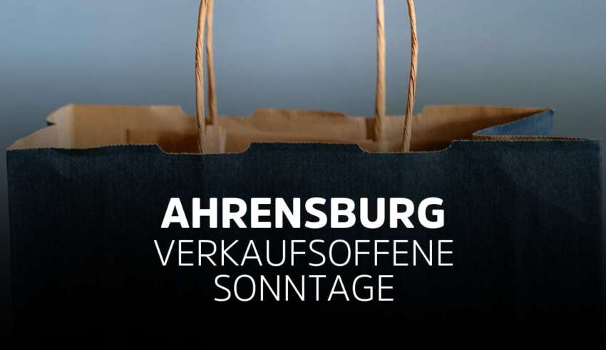 Verkaufsoffene Sonntage in Ahrensburg