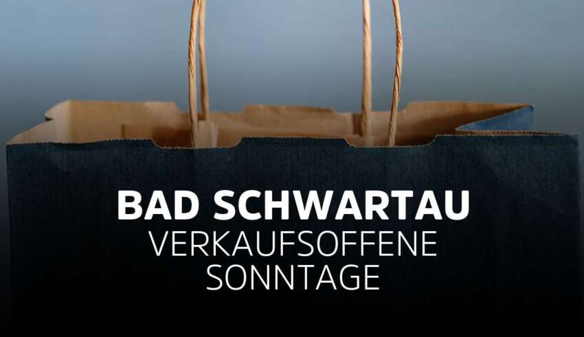 Verkaufsoffener Sonntag Bad Schwartau in Schleswig-Holstein