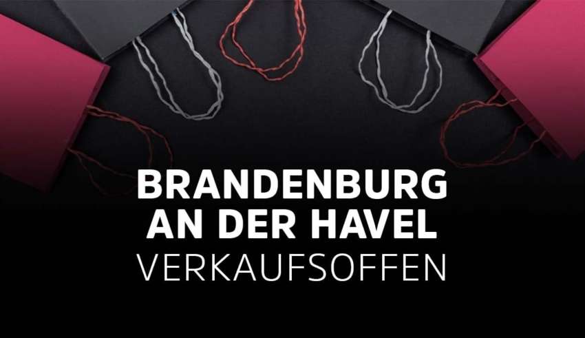 Verkaufsoffener Sonntag in Brandenburg an der Havel