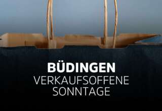 Verkaufsoffener Sonntag Büdingen in Hessen