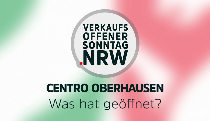 Centro Oberhausen - Was hat während Corona geöffnet?