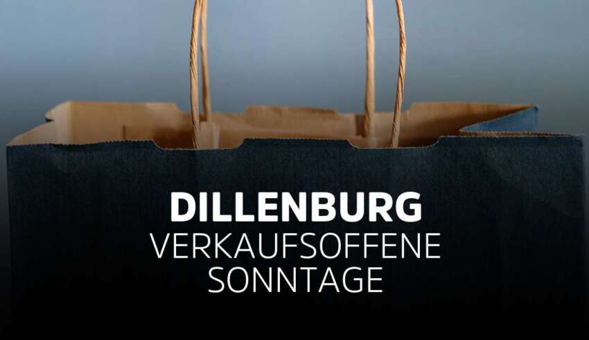 Verkaufsoffener Sonntag Dillenburg in Hessen